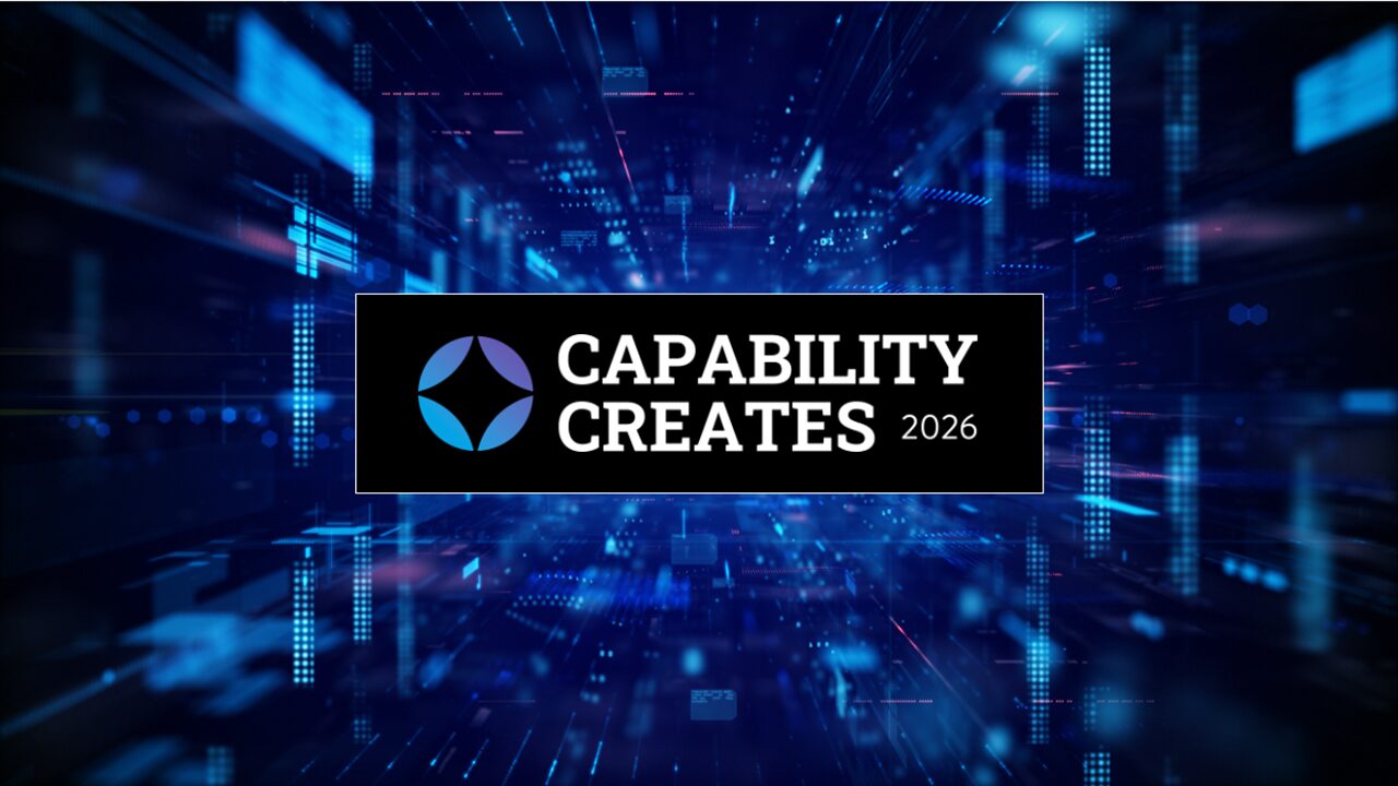 Capability Creates 2026